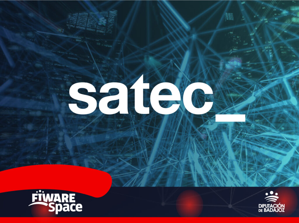 SATEC – Nueva certificación FIWARE de la mano de la Diputación de Badajoz